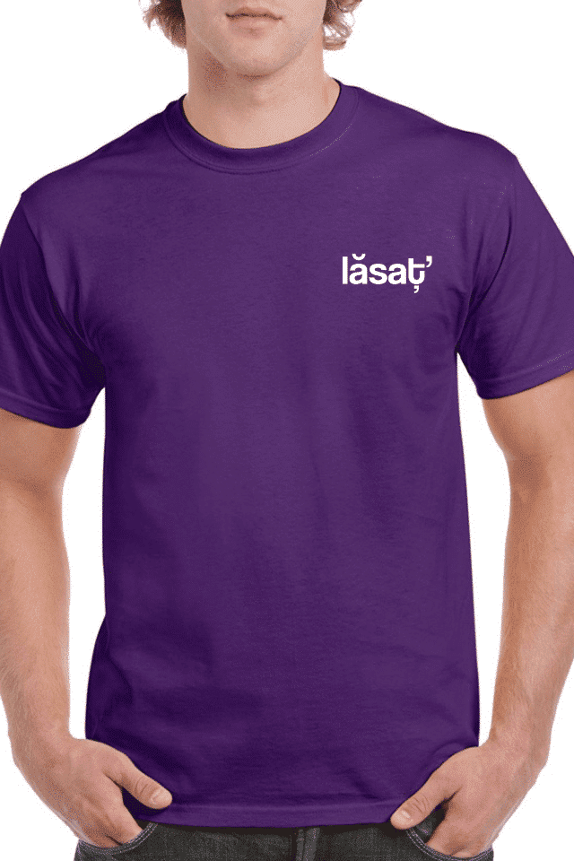 Tricou personalizat Bărbați - "Lăsaț'"