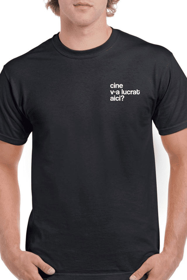 Tricou personalizat Bărbați - Cine v-a lucrat aici?