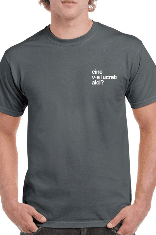 Tricou personalizat Bărbați - Cine v-a lucrat aici?