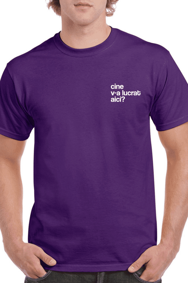 Tricou personalizat Bărbați - Cine v-a lucrat aici?