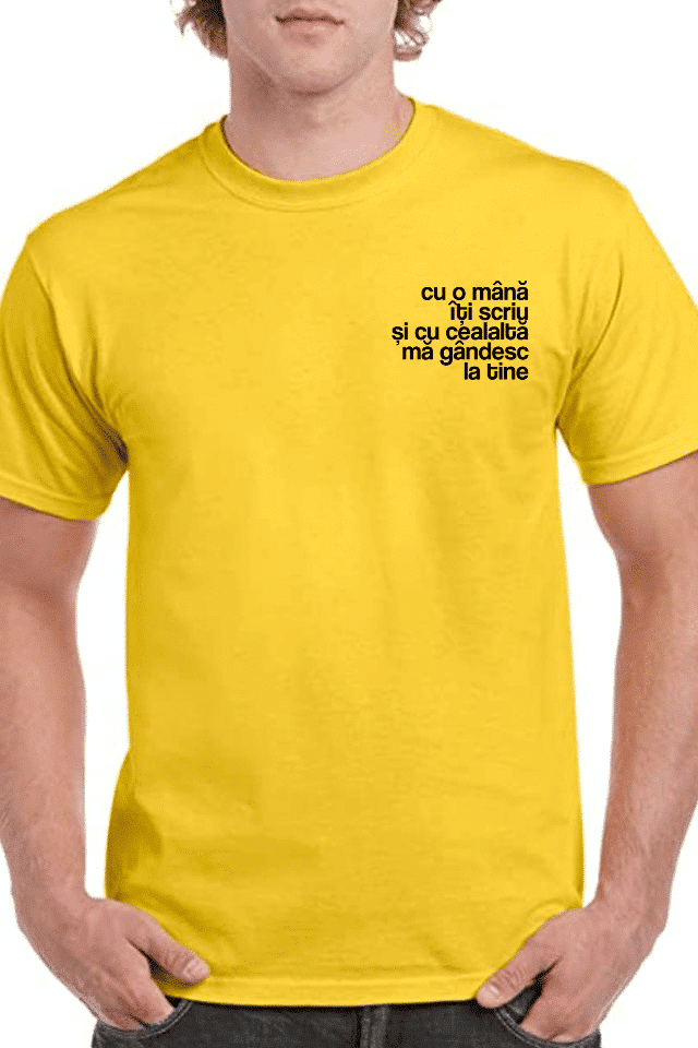 Tricou personalizat Bărbați - Cu o mână îți scriu și cu cealaltă mă gândesc la tine